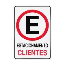 PLACA SINALIZACAO ESTACIONAMENTO CLIENTES - JA
