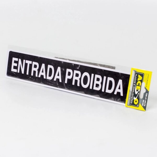 placa-entrada-proibida-7x30-em-pvc-1 (1)