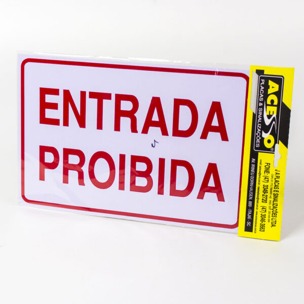 placa-sinalizadora-acesso-entrada-proibida-20x30-p11-1-1 (1)