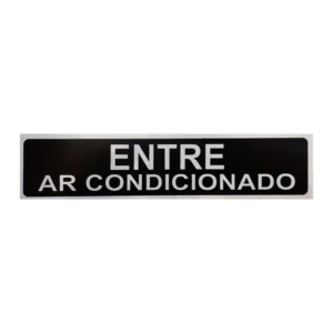 PLACA SINALIZACAO ENTRE AR CONDICIONADO - JA